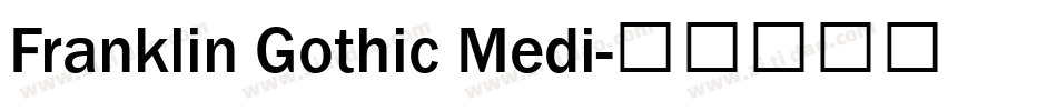 Franklin Gothic Medi字体转换
